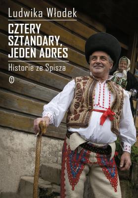 Cztery sztandary, jeden adres. Autor: Włodek Ludwika. SmakLiter.pl Okładka książki Cztery sztandary, jeden adres