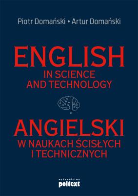 Okładka książki English in Science and Technology. Angielski w naukach ścisłych i technicznych