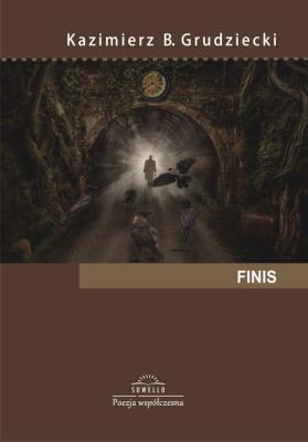 Finis. Autor: Grudziecki Kazmierz B.. SmakLiter.pl Okładka książki Finis