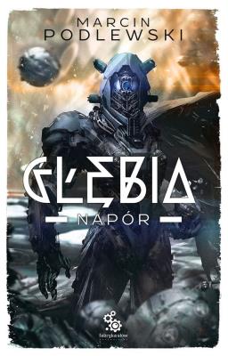 Okładka książki Głębia T.3 Napór