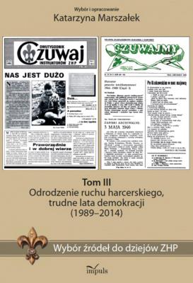 Okładka książki Historia Wybór źródeł do dziejów ZHP Tom 3