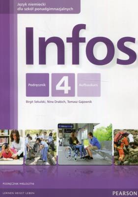 Infos 4. Podręcznik. Autor: Sekulski Birgit, Nina Drabich, Gajownik Tomasz. SmakLiter.pl Okładka książki Infos 4. Podręcznik