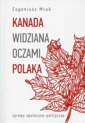 Okładka książki Kanada widziana oczami Polaka