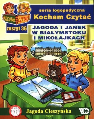 Kocham Czytać zeszyt 36. Autor: Cieszyńska Jagoda. SmakLiter.pl Okładka książki Kocham Czytać zeszyt 36