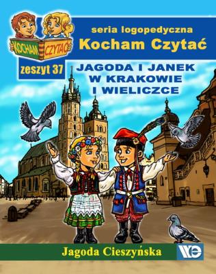 Kocham Czytać zeszyt 37. Autor: Cieszyńska Jagoda. SmakLiter.pl Okładka książki Kocham Czytać zeszyt 37