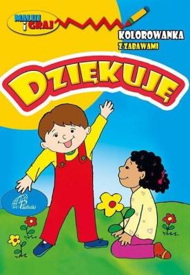 Okładka książki Kolorowanka z zabawami. Dziękuję