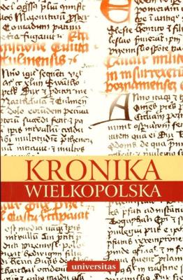 Kronika Wielkopolska. Autor: Kürbis Brygida red. SmakLiter.pl Okładka książki Kronika Wielkopolska