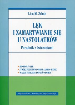 Okładka książki Lęk i zamartwianie się u nastolatków