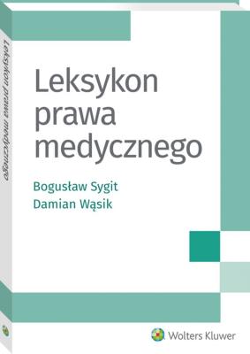 Okładka książki Leksykon prawa medycznego