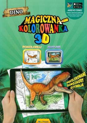 Magiczna kolorowanka 3D Dino. Autor: praca zbiorowa. SmakLiter.pl Okładka książki Magiczna kolorowanka 3D Dino