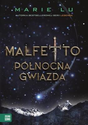 Okładka książki Malfetto. Północna gwiazda