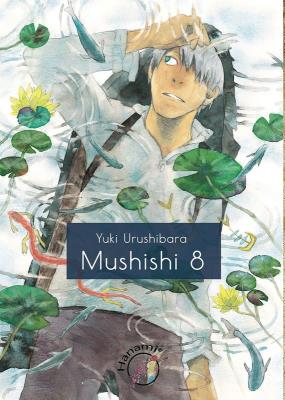 Mushishi 8. Autor: Urushibara Yuki. SmakLiter.pl Okładka książki Mushishi 8