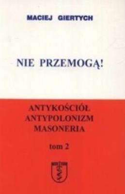 Nie przemogą! T.2. Wydawca: Nortom. SmakLiter.pl Opakowanie Nie przemogą! T.2