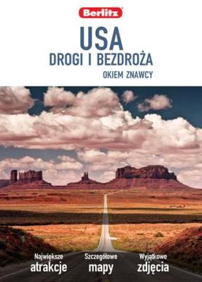 Okiem Znawcy. USA Drogi i Bezdroża. Autor: Opracowanie zbiorowe. SmakLiter.pl Okładka książki Okiem Znawcy. USA Drogi i Bezdroża