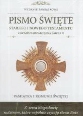 Okładka książki Pamiątka I Komunii Św. Pismo Św. ST i NT z koment.