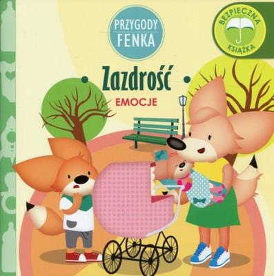 Okładka książki Przygody Fenka. Emocje. Zazdrość