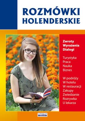 Rozmówki holenderskie LITERAT. Autor: Andraszyk Danuta. SmakLiter.pl Okładka książki Rozmówki holenderskie LITERAT