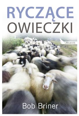 Ryczące owieczki. Autor: Briner Bob. SmakLiter.pl Okładka książki Ryczące owieczki