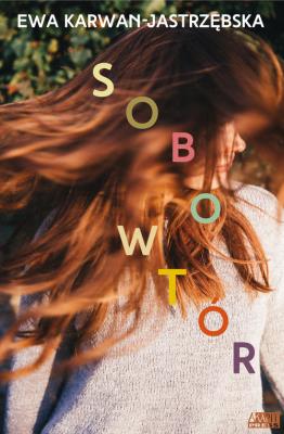 Sobowtór. Autor: Karwan-Jastrzębska Ewa. SmakLiter.pl Okładka książki Sobowtór