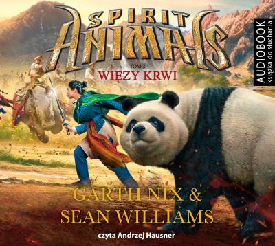 Spirit Animals 3. Więzy krwi - CD. Autor: Williams Sean, Nix Garth. SmakLiter.pl Okładka książki Spirit Animals 3. Więzy krwi - CD