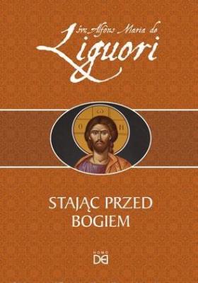 Stając przed Bogiem. Autor: Św.Alfons Liguori. SmakLiter.pl Okładka książki Stając przed Bogiem