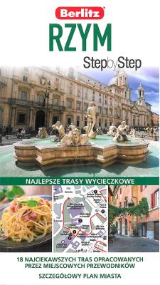 Step by Step. Rzym. Autor: Eowyn Kerre, Annie B. Shapero. SmakLiter.pl Okładka książki Step by Step. Rzym
