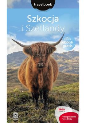 Szkocja i Szetlandy Travelbook. Autor: Piotr Thier. SmakLiter.pl Okładka książki Szkocja i Szetlandy Travelbook