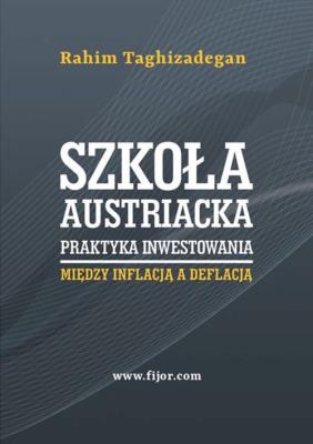 Okładka książki Szkoła austriacka praktyka inwestowania
