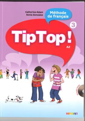 Okładka książki Tip Top 3 A2 podręcznik + CD