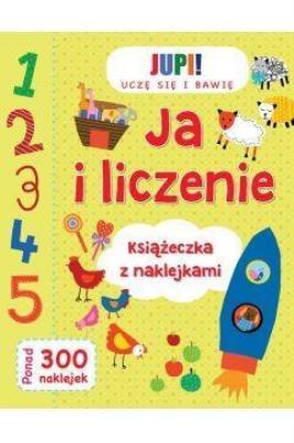 Okładka książki Uczę się i bawię. Ja I liczenie
