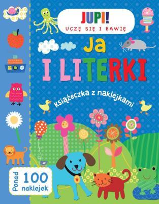 Okładka książki Uczę się i bawię. Ja i literki