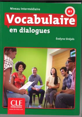 Vocabulaire en dialogues Niveau intermediaire + CD audio. Autor: Sirejols Evelyne. SmakLiter.pl Okładka książki Vocabulaire en dialogues Niveau intermediaire + CD audio