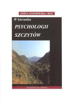 Okładka książki W kierunku psychologii szczytów