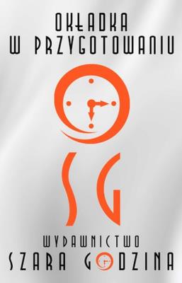 W Słońcu I We Mgle. Autor: Dorota Schrammek. SmakLiter.pl Okładka książki W Słońcu I We Mgle