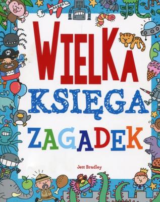 Okładka książki Wielka księga zagadek