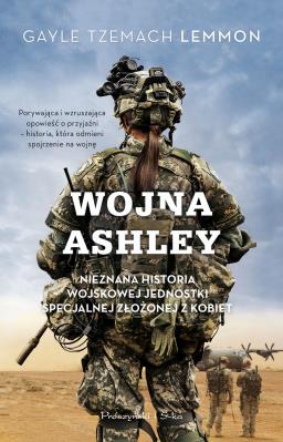 Wojna Ashley. Autor: Lemmon Gayle Tzemach. SmakLiter.pl Okładka książki Wojna Ashley
