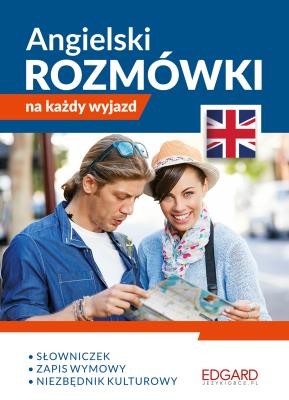 Angielski. Rozmówki na każdy wyjazd. Autor: Marta Natalia Wróblewska. SmakLiter.pl Okładka książki Angielski. Rozmówki na każdy wyjazd