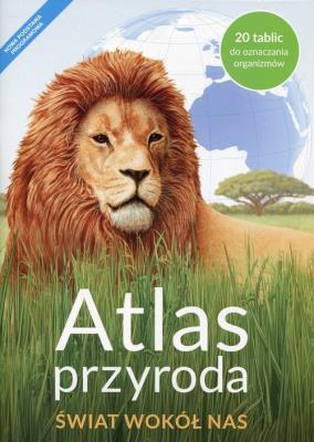 Atlas Przyroda SP 4 Świat Wokół Nas NE. Autor:   Praca zbiorowa. SmakLiter.pl Okładka książki Atlas Przyroda SP 4 Świat Wokół Nas NE