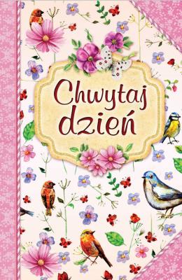 Chwytaj dzień. Autor: Peregrino Antonio. SmakLiter.pl Okładka książki Chwytaj dzień