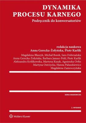 Okładka książki Dynamika procesu karnego Podręcznik do konwersatoriów