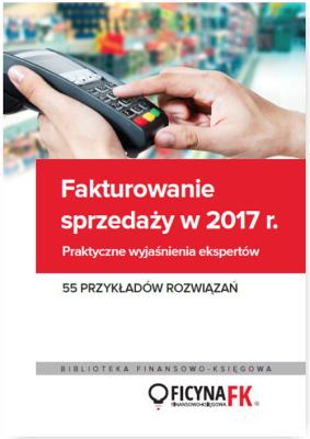 Okładka książki Fakturowanie sprzedaży w 2017