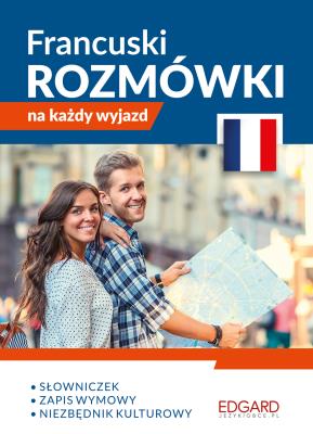 Francuski. Rozmówki na każdy wyjazd. Autor: Michał Goreń. SmakLiter.pl Okładka książki Francuski. Rozmówki na każdy wyjazd