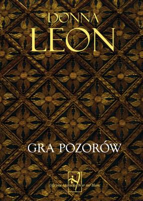 Gra pozorów. Autor: Leon Donna. SmakLiter.pl Okładka książki Gra pozorów
