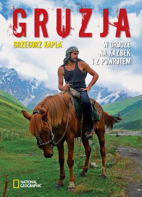 Gruzja. Autor: Grzegorz Kapla. SmakLiter.pl Okładka książki Gruzja
