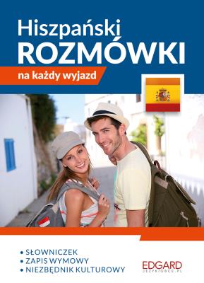 Hiszpański. Rozmówki na każdy wyjazd. Autor: Joanna Ostrowska. SmakLiter.pl Okładka książki Hiszpański. Rozmówki na każdy wyjazd