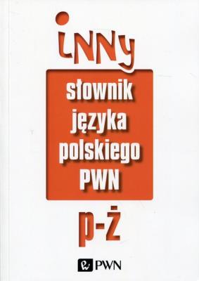 Okładka książki Inny słownik języka polskiego Tom 2
