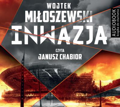Inwazja - CD. Autor: Miłoszewski Wojtek. SmakLiter.pl Okładka książki Inwazja - CD