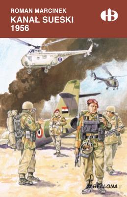 Kanał Sueski 1956. Autor: Marcinek Roman. SmakLiter.pl Okładka książki Kanał Sueski 1956