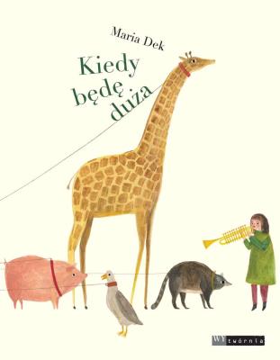 Okładka książki Kiedy będę duża