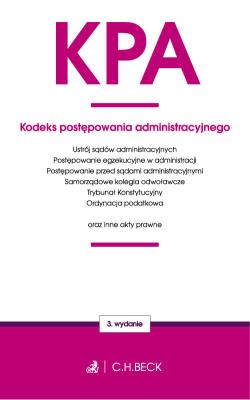 Kodeks postępowania administracyjnego. Autor: Opracowanie zbiorowe. SmakLiter.pl Okładka książki Kodeks postępowania administracyjnego